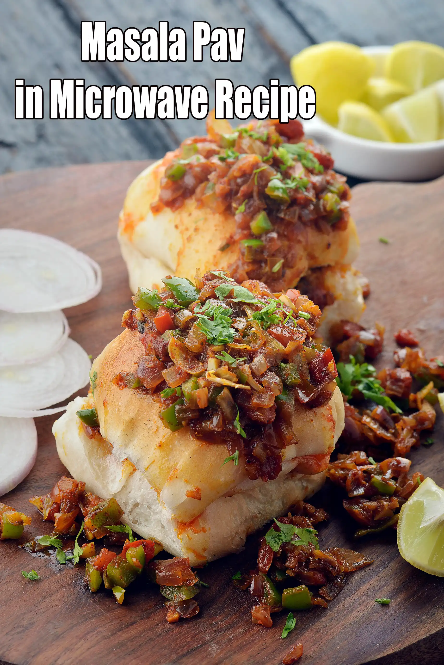 Masala Pav, Microwave Recipe