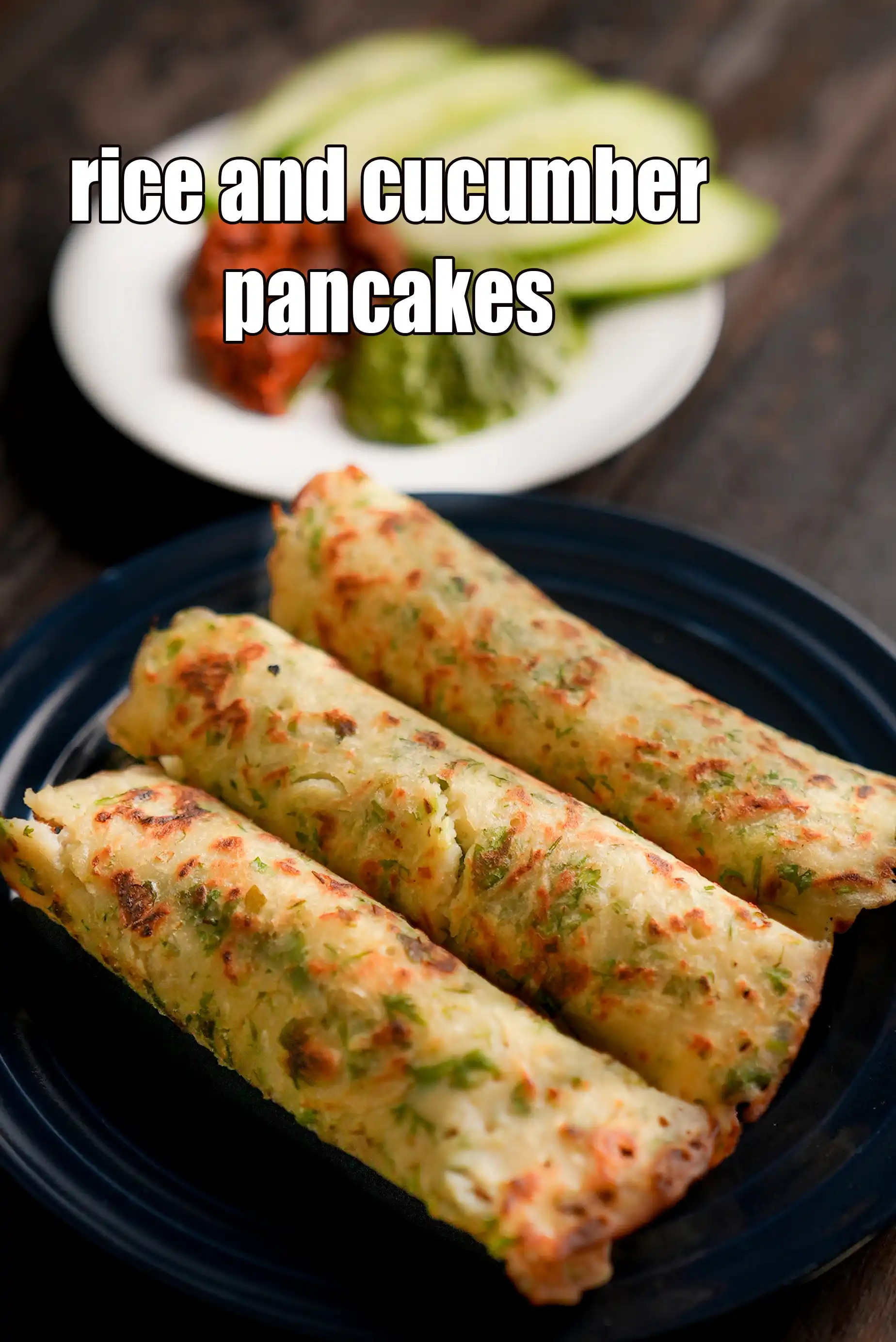 rice and cucumber pancakes recipe | ?Indian cucumber pancakes | ?gluten free cucumber potato pancakes |