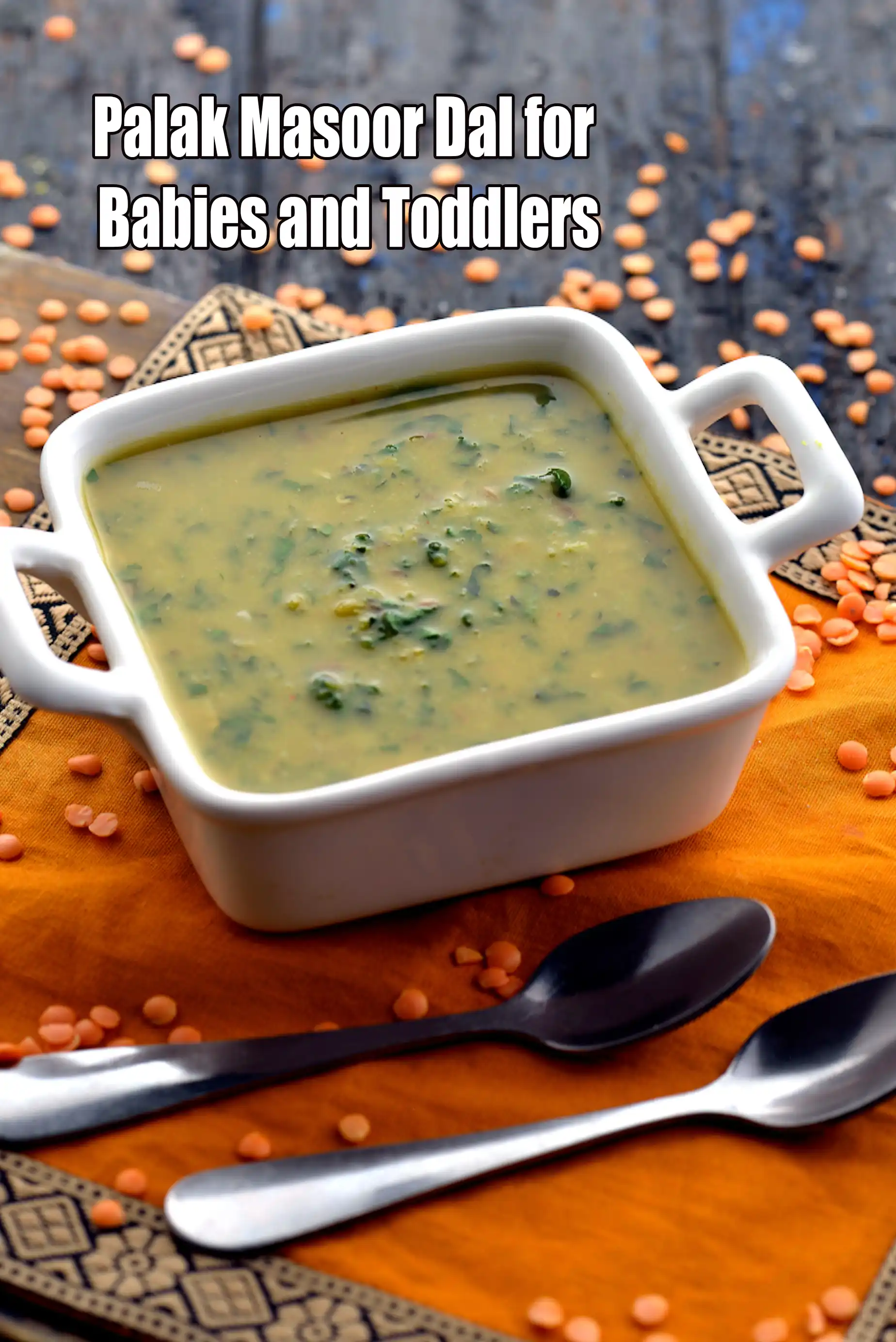 palak masoor dal for Babies and Toddlers | spinach masoor dal for babies | palak dal with masoor for kids |