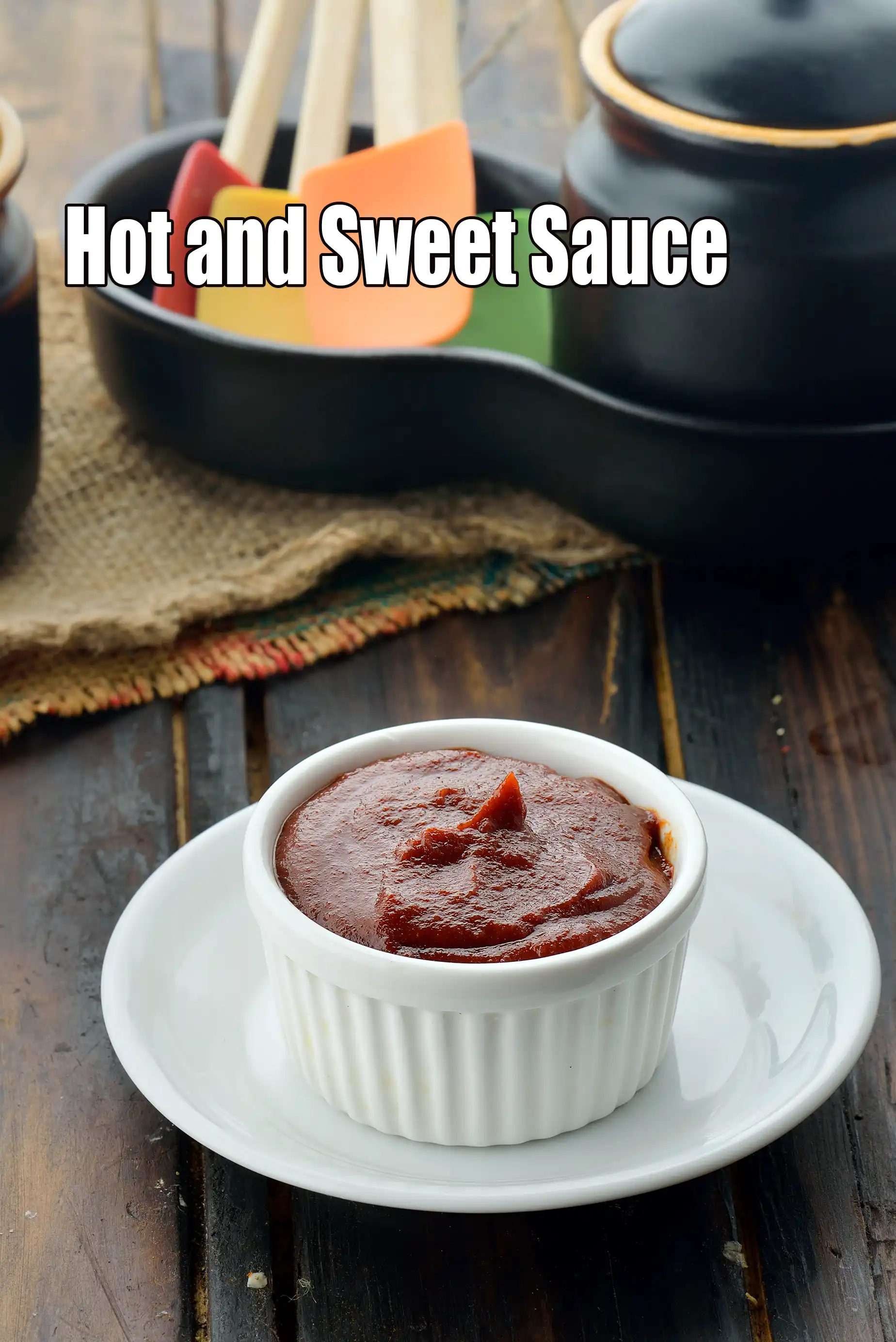 hot and sweet sauce | Indian chili sauce | tomato chili sauce | sweet spicy sauce |  desi hot sauce |