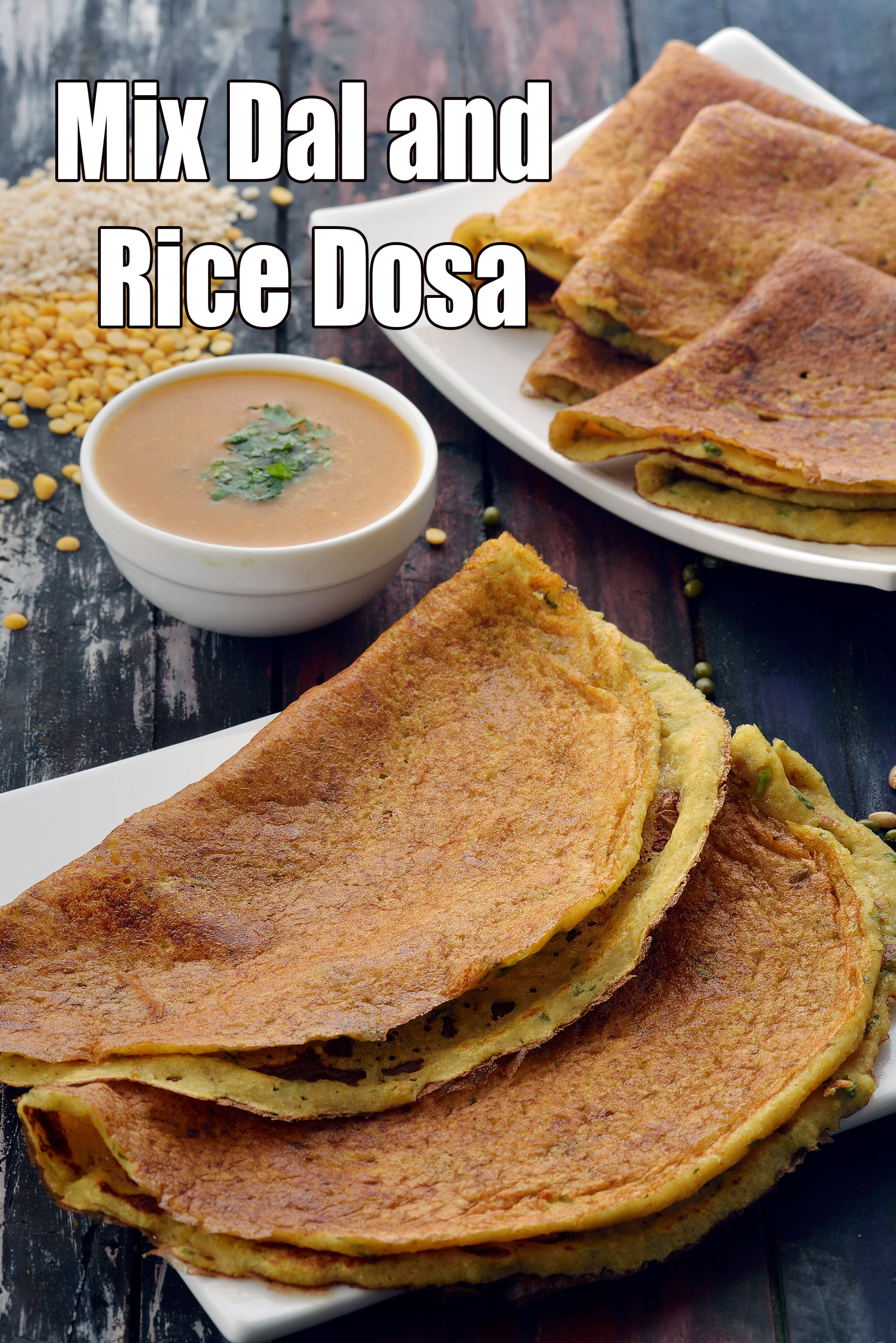Calories in Mix Dal and Rice Dosa