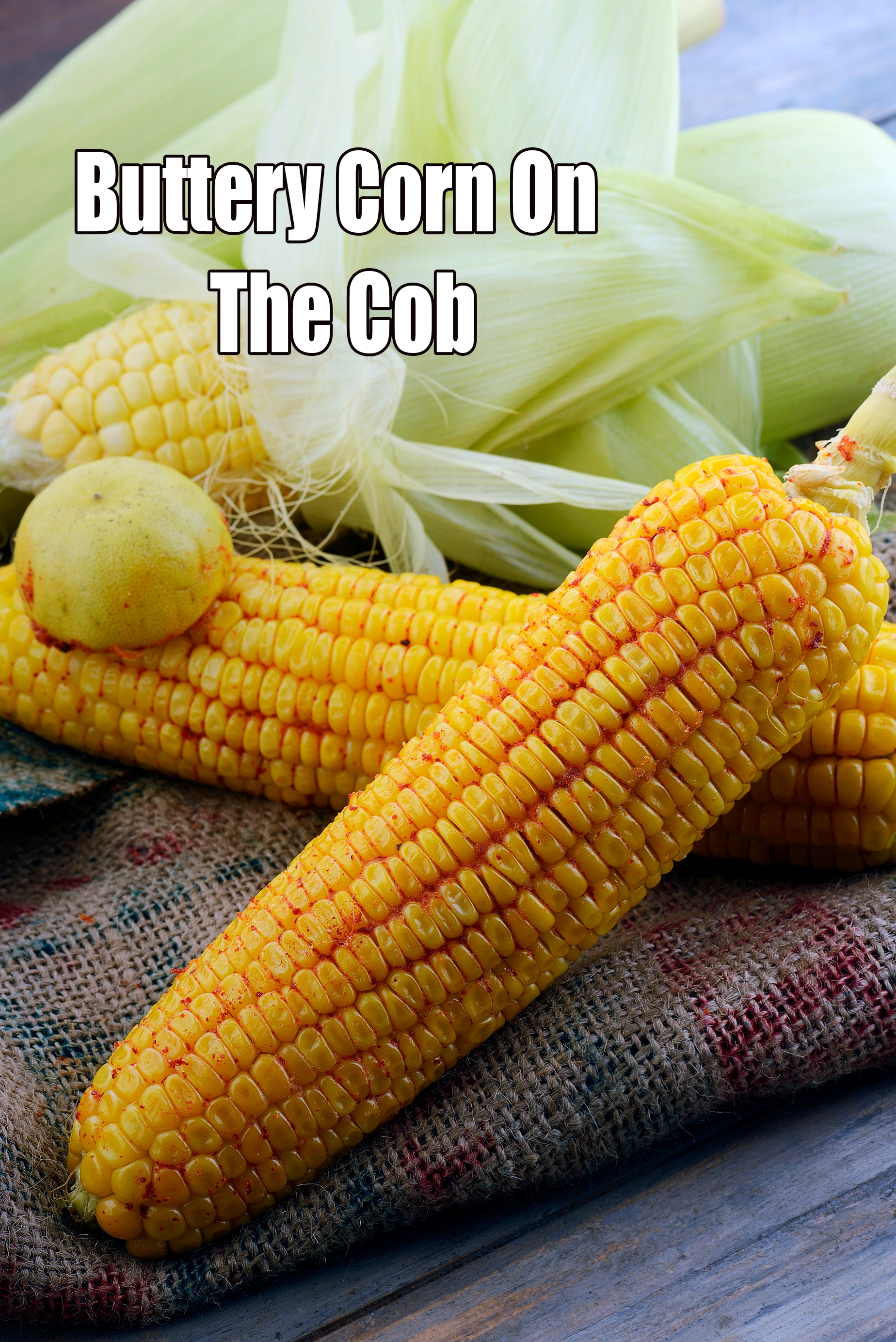 Calories in Buttery Corn On The Cob