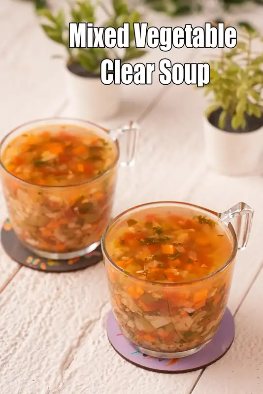 Calories in Mixed Vegetable Clear Soup – Nutrition Facts & Health Analysis