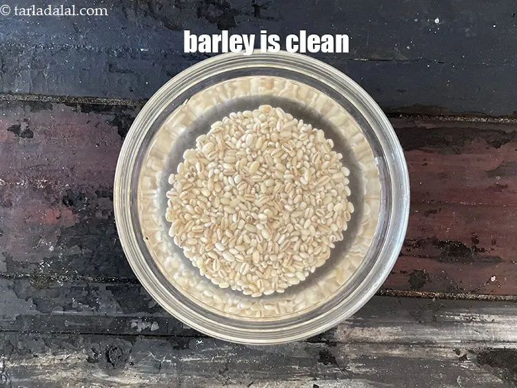 Step 5 – Barley is clean now.