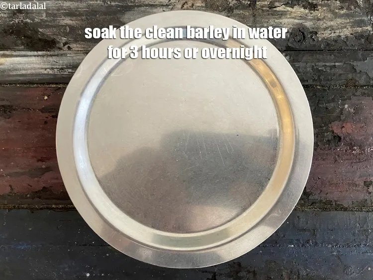 Step 6 – <meta charset="UTF-8" />Soak the clean barley in water for 3&nbsp;hours or overnight.<br /> &nbsp;