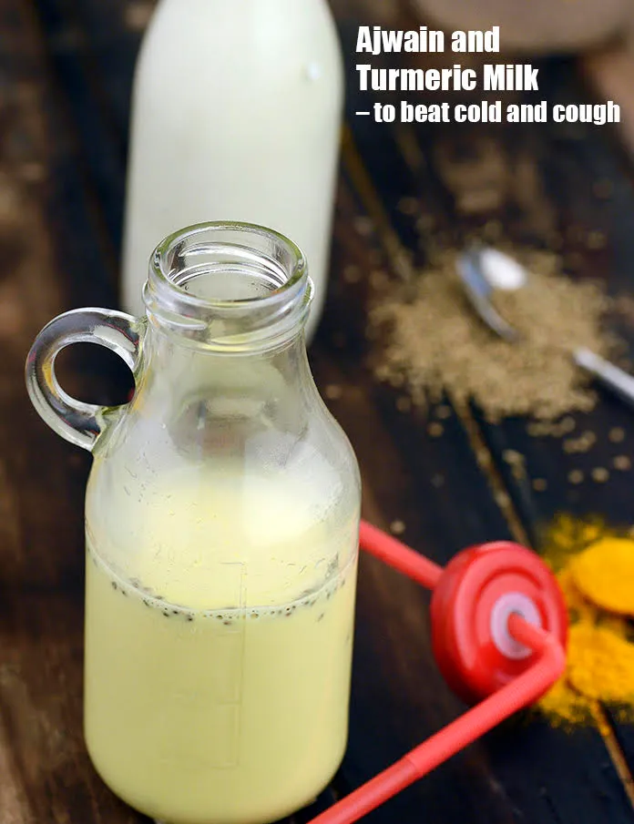 Step 11 – <strong>Ajwain and Turmeric Milk &ndash; to beat cold and cough.</strong>