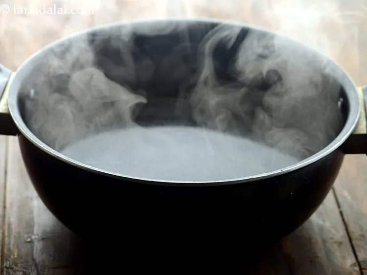 Step 5 – Boil enough water in a deep non-stick pan.