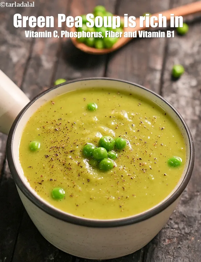 Step 25 – <strong>Green Pea &nbsp;Soup&nbsp;is rich in below macronutrients, vitamins and minerals given in descending&nbsp;order (highest to …