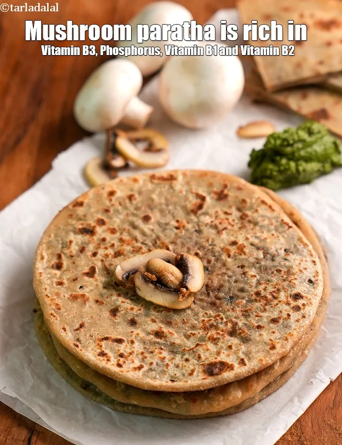 Step 37 – <strong>Mushroom paratha is rich in below macronutrients, vitamins and minerals given in descending&nbsp;order (highest to …