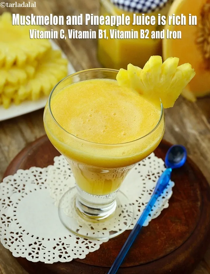 Step 24 – <strong>Muskmelon and Pineapple Juice&nbsp;is rich in below macronutrients, vitamins and minerals given in descending&nbsp;order (highest …