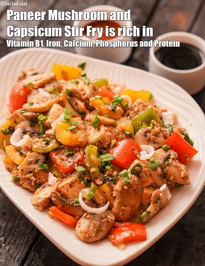 Step 24 – <strong>Paneer Mushroom and Capsicum Stir Fry&nbsp;is rich in below macronutrients, vitamins and minerals given in …