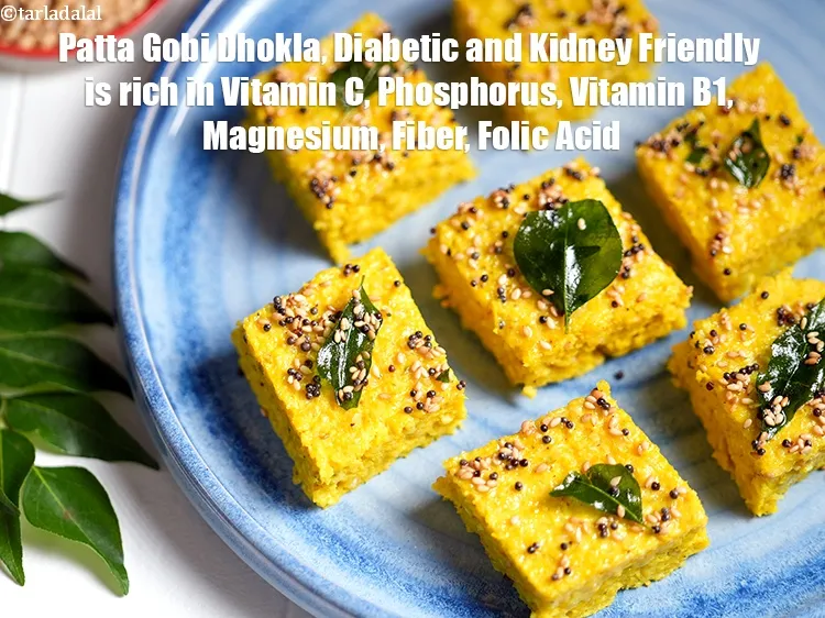Step 36 – <strong>Patta Gobi Dhokla, Diabetic and Kidney Friendly&nbsp;is rich in&nbsp;Vitamin C,&nbsp;Phosphorus,&nbsp;Vitamin B1,&nbsp;Magnesium,&nbsp;Fiber,&nbsp;Folic Acid.</strong> <ol> <li><strong>Vitamin C&nbsp;</strong>: …