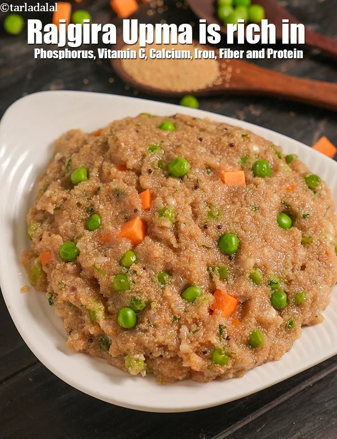 Step 39 – <strong>Rajgira Upma&nbsp;is rich in below macronutrients, vitamins and minerals given in descending&nbsp;order (highest to lowest).&nbsp;</strong> …