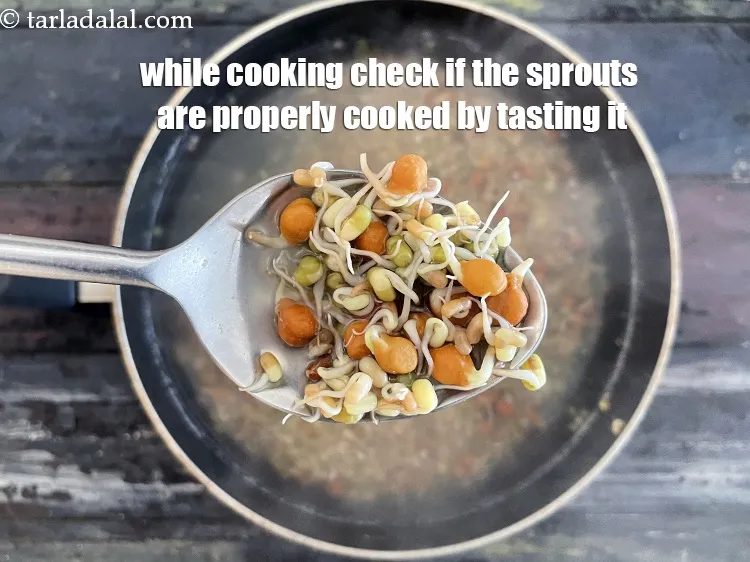 Step 10 – While cooking check if the sprouts are properly cooked by tasting it.