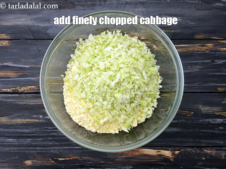 Step 4 – Add 1 cup&nbsp;finely&nbsp;<a href="https://www.tarladalal.com/glossary-chopped-cabbage-781i">chopped cabbage</a>, we have used finely chopped as it taste better in …