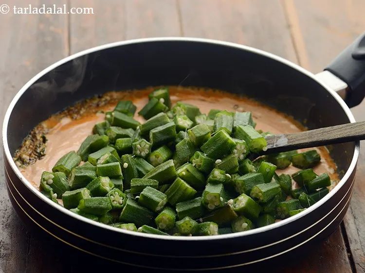 Step 19 – Add steamed bhindi.