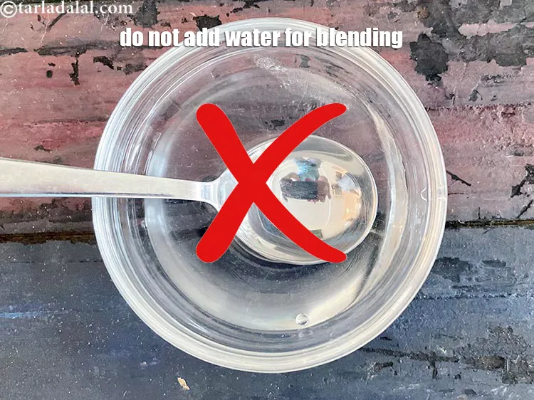 Step 24 – Do not add water for blending, as curd helps to get the necessary texture of …