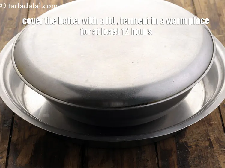Step 22 – Cover the batter with a lid and keep the&nbsp;<strong>dosa batter &nbsp;| South Indian dosa batter …