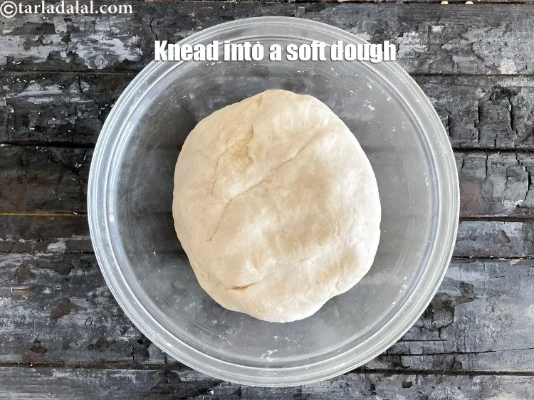 Step 8 – Knead into a soft dough.