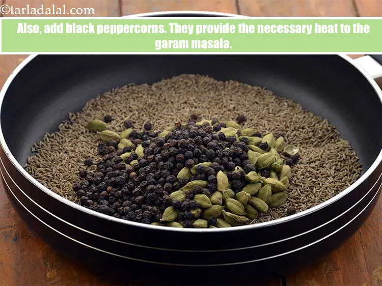 Step 24 – <meta charset="UTF-8" />Also, add black peppercorns. <strong>They provide the necessary heat to the garam masala.&nbsp;</strong><br …