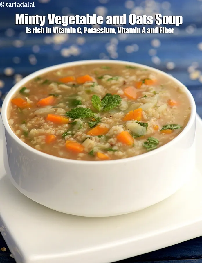 Step 40 – <strong>Minty Vegetable and Oats Soup&nbsp;is rich in below macronutrients, vitamins and minerals given in descending&nbsp;order …