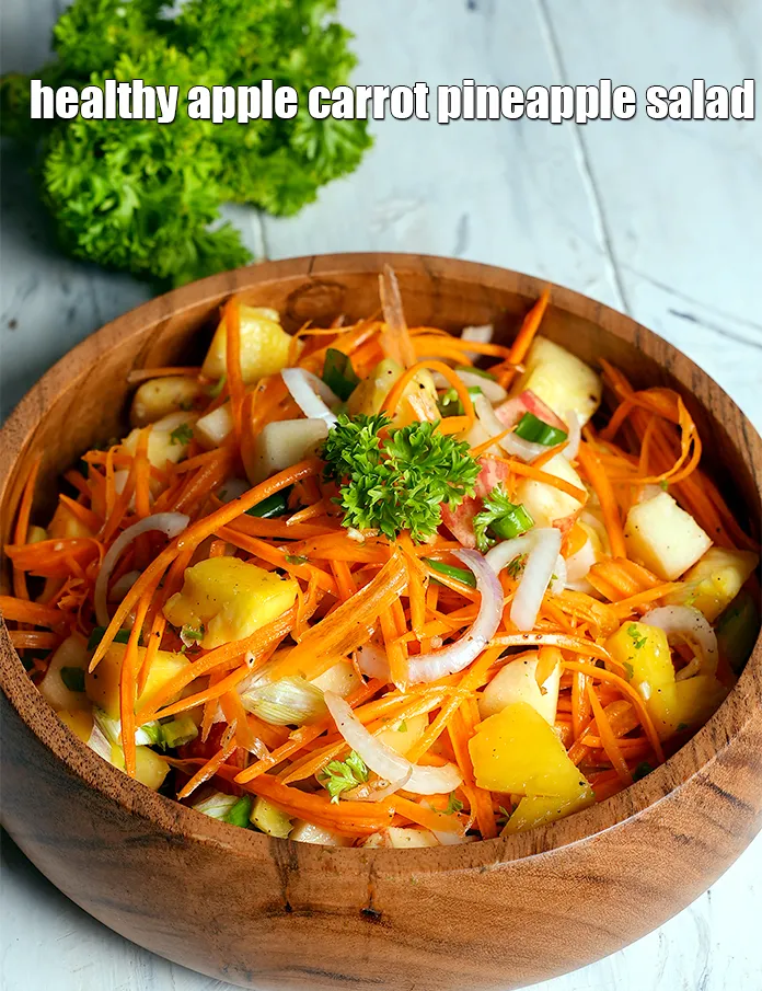 Step 17 – Serve <strong>carrot pineapple salad | pineapple carrot Indian salad with onions | phosphorus and fibre …