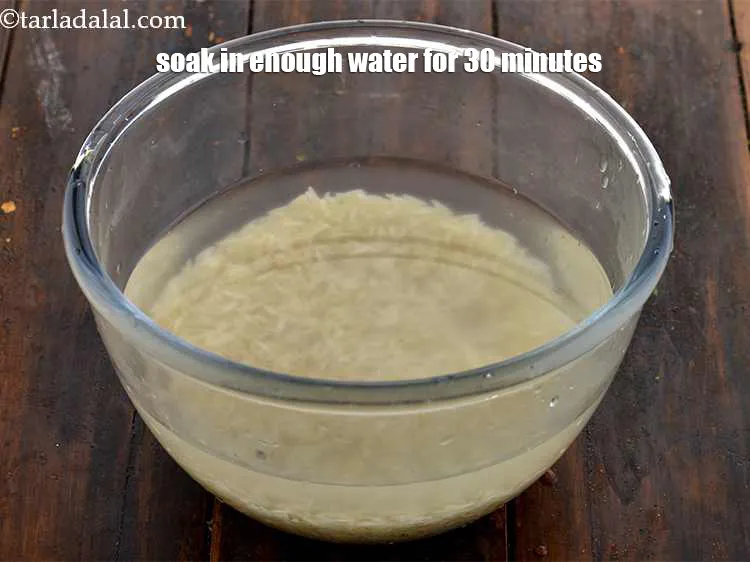 Step 10 – Transfer in a deep bowl and soak in enough water for 30 minutes.