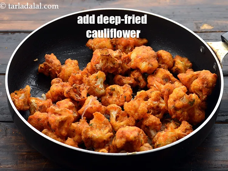 Step 35 – Add the deep-fried cauliflower.