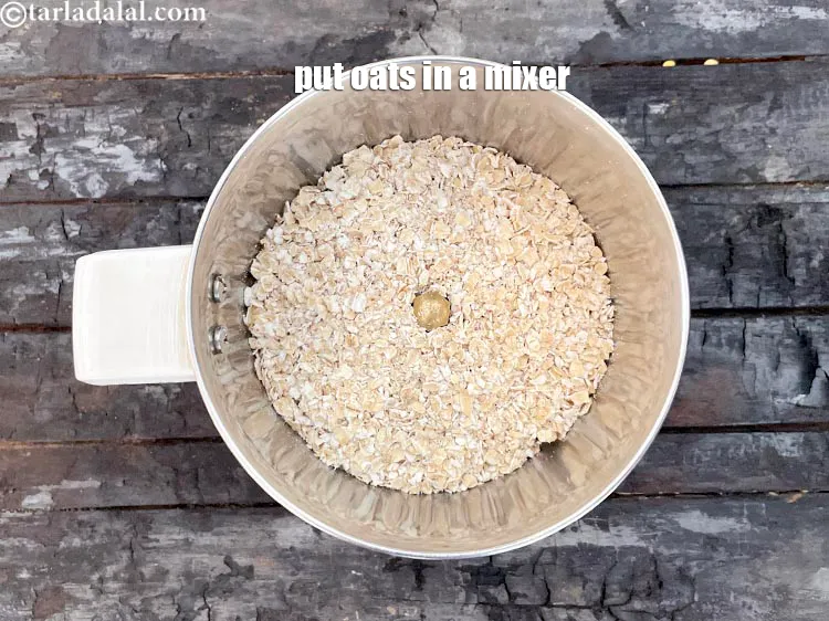 Step 5 – We have taken&nbsp;1/2&nbsp;cup oats and put it in a small mixer. Do not use a …