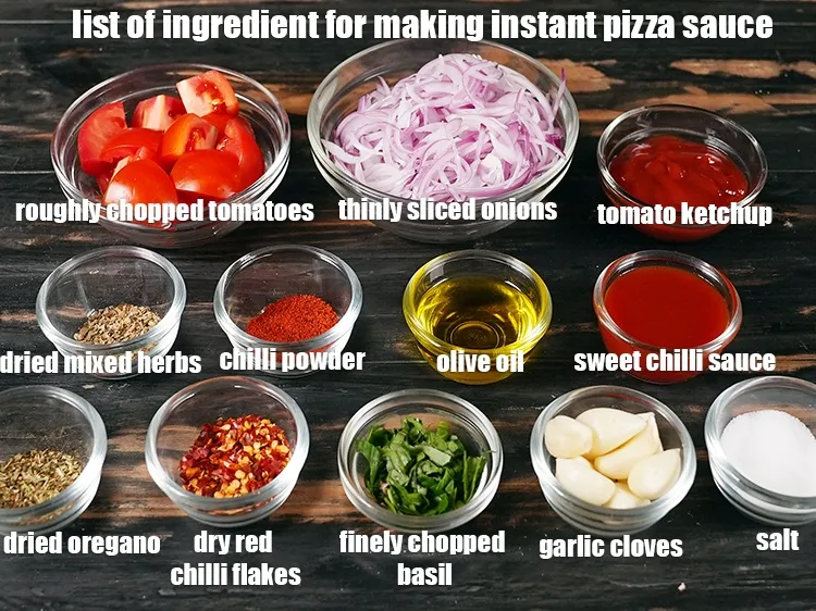 Step 2 – <u><em>See the below image of list of ingredient for making <strong>instant pizza sauce.</strong></em></u>
