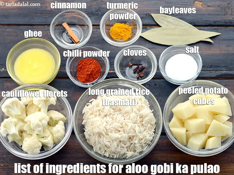 Step 2 – <strong>Aloo gobi ka pulao</strong> is made of&nbsp;3/4 cup&nbsp;peeled&nbsp;<a href="https://www.tarladalal.com/glossary-potato-cubes-725i">potato cubes</a>,&nbsp;1 cup&nbsp;<a href="https://www.tarladalal.com/glossary-cauliflower-florets-753i">cauliflower florets</a>, 1 1/2 …