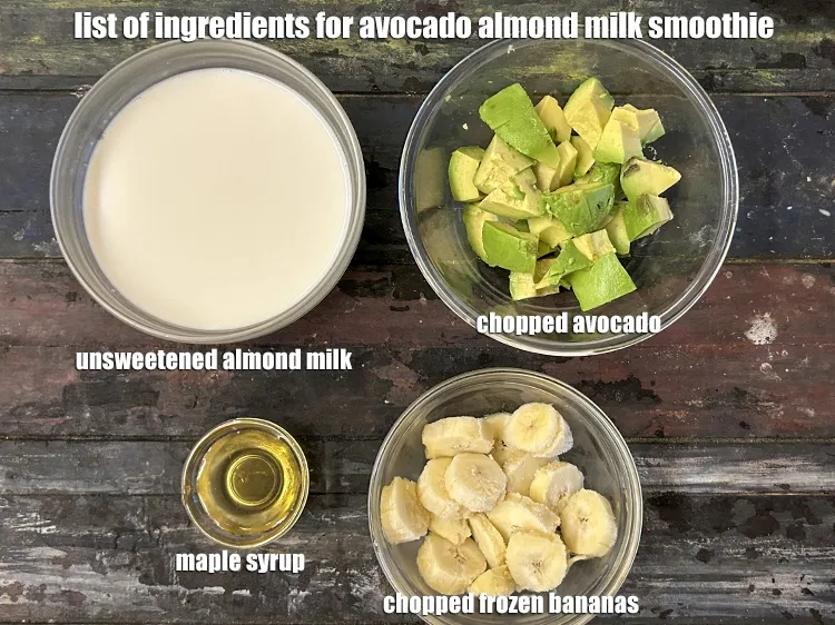 Step 2 – <strong>what is avocado almond milk smoothie made of ? </strong><u><em>See below image of list of …