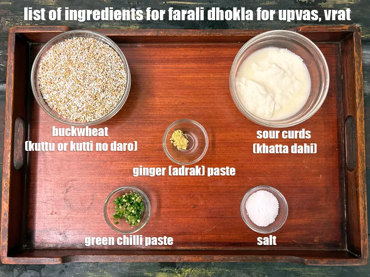 Step 28 – <strong>what is farali dhokla for upvas, vrat made of ?&nbsp;</strong><u><em>See below image of</em></u><em><u>&nbsp;list of ingredients …