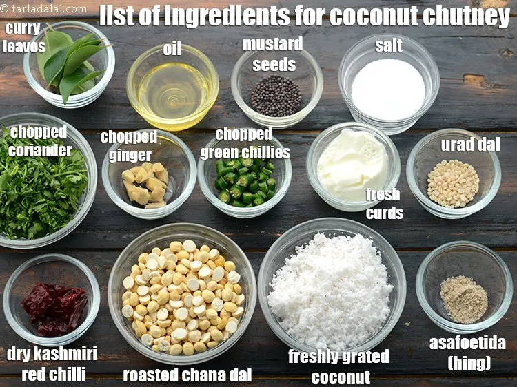 Step 3 – <strong>Coconut chutney</strong> is made from 4 tbsp&nbsp;freshly&nbsp;<a href="https://www.tarladalal.com/glossary-grated-coconut-852i">grated coconut</a>,&nbsp;4 tbsp roasted chana dal (daria), 1 …