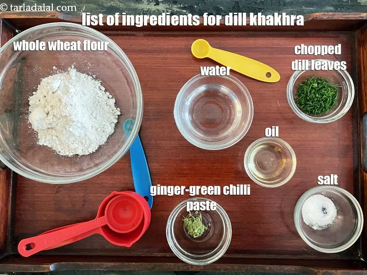 Step 2 – <strong>what is dill khakhra made off?</strong> <strong>suva khakhra&nbsp;</strong>is made from&nbsp;1/2 cup&nbsp;<a href="glossary-whole-wheat-flour-gehun-ka-atta-gehun-ka-aata-429i">whole wheat flour (gehun …