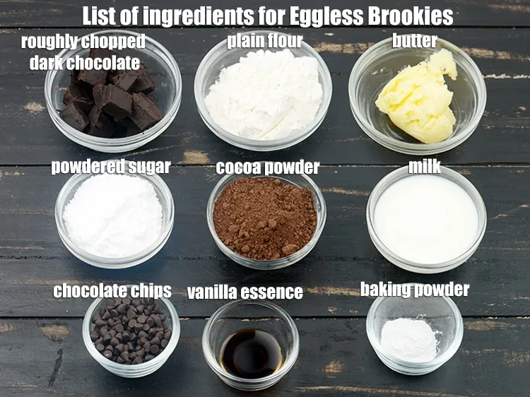 Step 2 – <strong>Eggless brookies</strong> is made of cheap and easily available ingredients in India:&nbsp;1/4 cup&nbsp;milk, 1/4 cup&nbsp;butter, …
