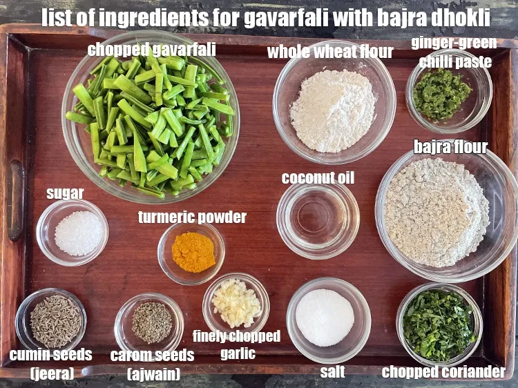 Step 2 – <strong>what is gavarfali with bajra dhokli made of </strong>?<u><em> See below image of list of …