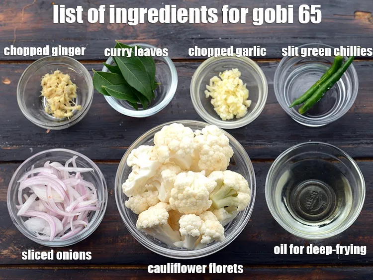 Step 3 – <strong>To make gobi 65</strong>&nbsp;<strong>|&nbsp;</strong>is made from&nbsp;3 cups&nbsp;<a href="https://www.tarladalal.com/glossary-cauliflower-florets-753i">cauliflower florets</a>,&nbsp;<a href="https://www.tarladalal.com/glossary-oil-671i">oil</a>&nbsp;for deep-frying,&nbsp;1 tsp&nbsp;finely&nbsp;chopped garlic (lehsun),&nbsp;1 tsp&nbsp;finely&nbsp;chopped …