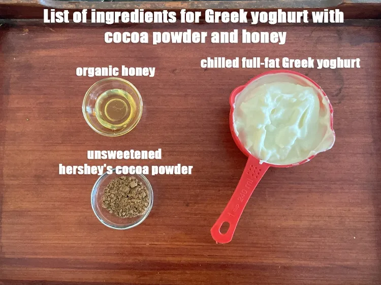 Step 10 – <meta charset="UTF-8" /> <strong>what is Greek yoghurt with&nbsp;cocoa powder and honey recipe made of ? …