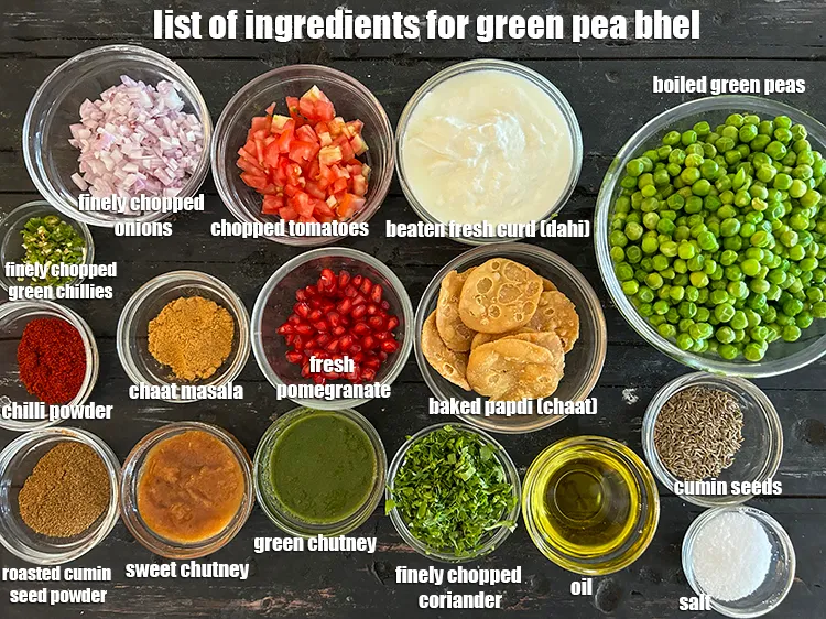 Step 2 – <strong>what is green pea bhel made of ?</strong><u><em> See below image of list of ingredients …