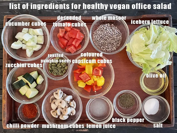 Step 2 – <strong>what is healthy vegan office salad recipe made of ?</strong> <strong>grilled vegetables, masoor dal and …