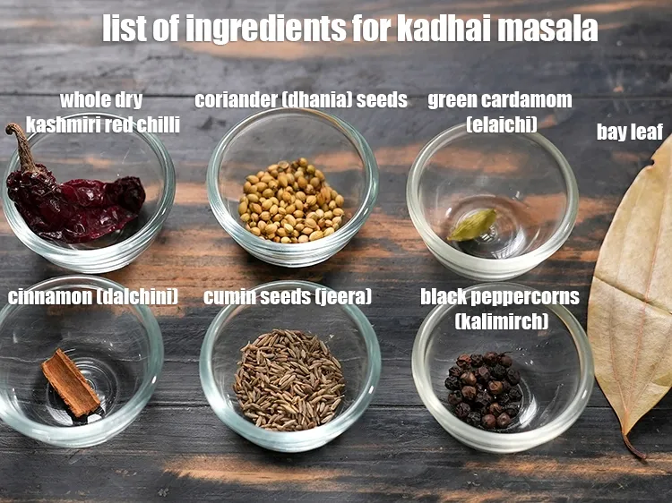Step 2 – <u><em>See the below image of list of ingredients for <strong>kadhai masala.</strong></em></u>