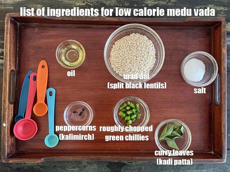 स्टेप 2 – <u><em>लो कैलोरी मेदू वड़ा के लिए सामग्री की सूची की …