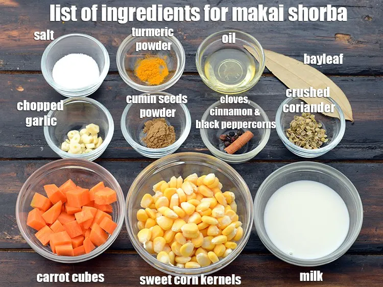Step 2 – <strong>Makai shorba</strong> is made from 1 1/2 cups&nbsp;<a href="https://www.tarladalal.com/glossary-sweet-corn-kernels-makai-ke-dane-156i">sweet corn kernels (makai ke dane)</a>,&nbsp;2 tsp …
