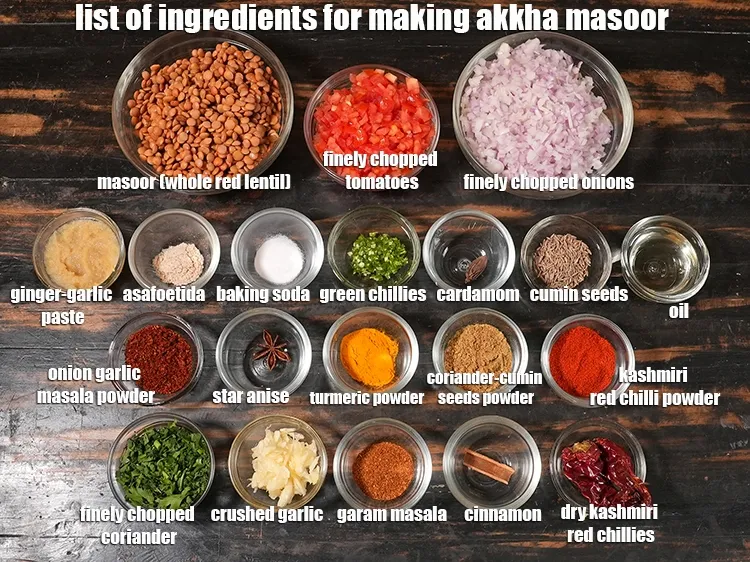 Step 2 – <u><em>See the below image of list of ingredients for making akkha masoor recipe.&nbsp;</em></u>