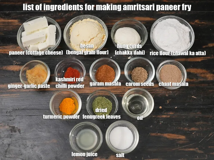Step 2 – <u><em>See the below image of list of ingredients for making amritsari paneer fry.</em></u>