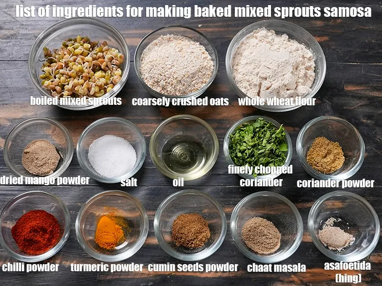 स्टेप 2 – <u><em>बेक्ड मिक्स्ड स्प्राउट्स समोसा बनाने के लिए सामग्री की सूची …