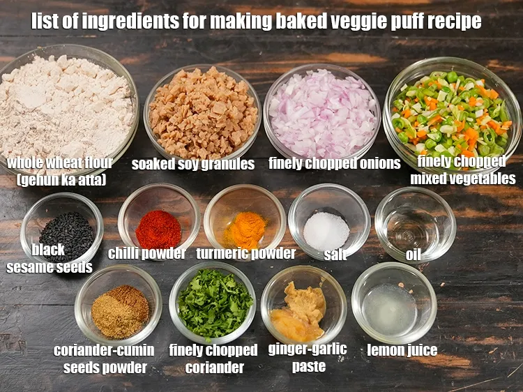 Step 2 – <u><em>See the below image of list of ingredients for making baked veggie puff recipe.</em></u>