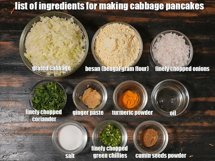 Step 2 – <u><em>See the below image of list of ingredients for making <strong>cabbage pancakes recipe</strong>.</em></u>