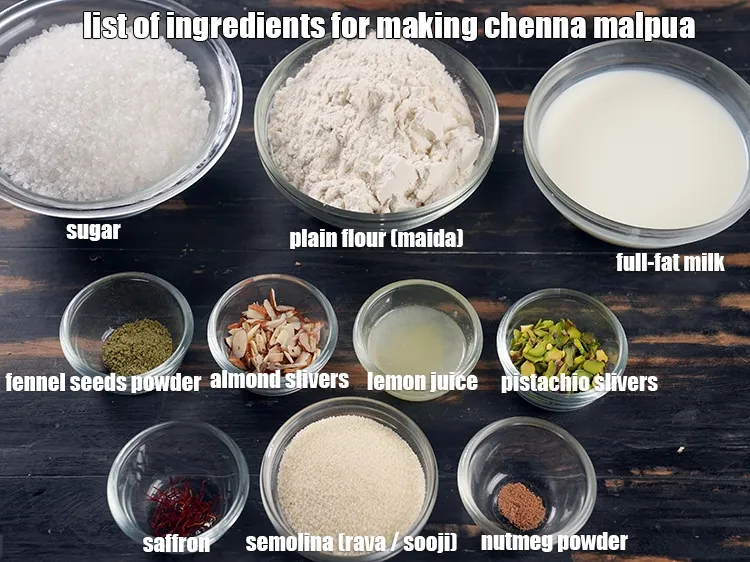 Step 2 – <u><em>See the below image of list of ingredients for making chenna malpua.</em></u>